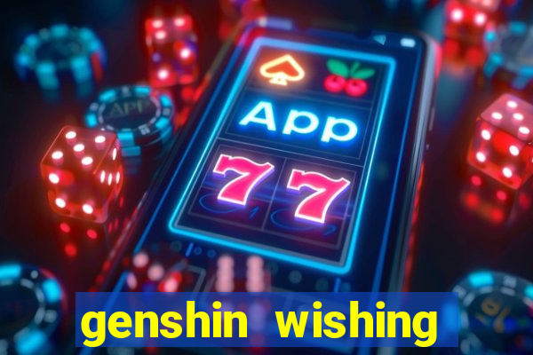 genshin wishing simulator silly